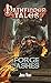 Forge of Ashes (Pathfinder Tales)