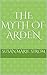 The Myth of Arden