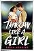 Throw Like a Girl