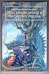 Trollkarlar, spöken & fantastiska världar 1 - Fantasyförfatta... by Gull Åkerblom