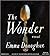 The Wonder