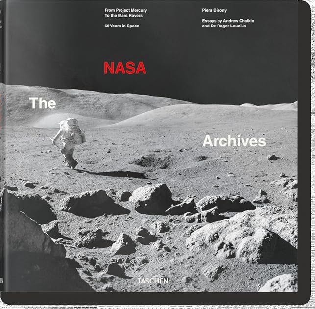 The NASA Archives: From Project Mercury To the Mars Rovers: 60 Years in Space