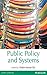 Public Policy and Systems