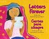 Letters Forever / Carta Para Siempre