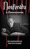 Nosferatu. A Phot...