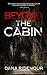 Beyond the Cabin (Lexie Montgomery Series Book 2)