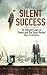 Silent Success by Troy Hall