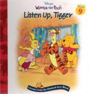 Listen up, Tigger (Disney's Winnie the Pooh)