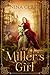 The Miller's Girl