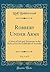Robbery Under Arms, Vol. 1 of 2: A Story of Life and Adventure in the Bush and in the Goldfields of Australia (Classic Reprint)