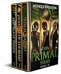 The Primal Series: Books 1 - 3: A Dark Urban Fantasy series.