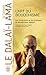 L'art du bouddhisme: Les fondements et les pratiques du bouddhisme tibétain