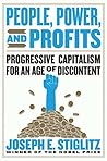 People, Power, and Profits: Progressive Capitalism for an Age of Discontent Book cover for People, Power, and Profits: Progressive Capitalism for an Age of Discontent
