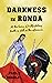 Darkness in Ronda