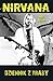 Nirvana. Dziennik z trasy