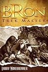 Bron Trek Master