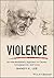 Violence: An Interdisciplinary Approach to Causes, Consequences, and Cures
