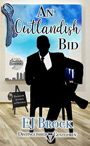 An Outlandish Bid (Kindle Edition)