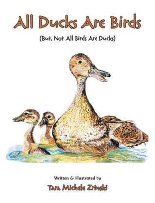 All Ducks Are Birds: But, Not All Birds Are Ducks