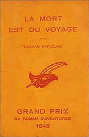 La Mort est du voyage
