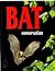 The Bat Conservation Project Book (Project Book)