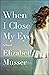 When I Close My Eyes
