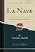 La Nave: Dramma Simbolico i...
