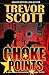 Choke Points (Jake Adams International Thriller #17)