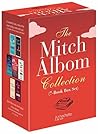 The Mitch Albom Collection: 7-book Boxset The Mitch Albom Collection: 7-book Boxset