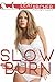 Slow Burn: A Hotwife Fantasy