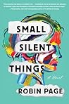 Small Silent Things