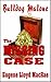 The Missing Case (Bulldog Malone Book 3)
