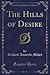 The Hills of Desire by Richard Aumerle Maher