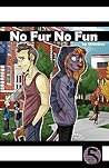 No Fur No Fun