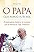O Papa que ama o futebol: A...