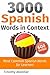 3000 Spanish Words in Conte...