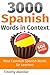 3000 Spanish Words in Context by Timothy Aberdier