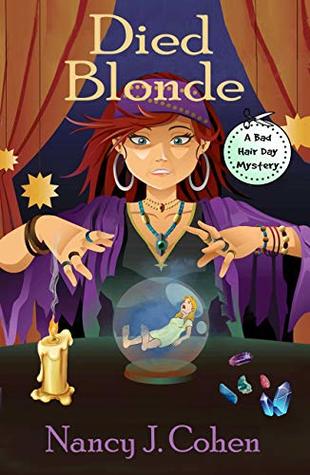 Died Blonde (Bad Hair Day #6)