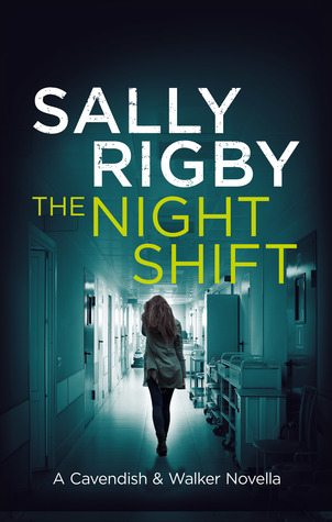 The Night Shift (Cavendish & Walker, #0.5)