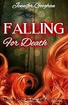 Falling for Death (The Falling Series) Falling for Death (The Falling Series)