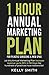 1 Hour Annual Marketing Pla...