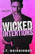 Wicked Intentions