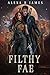 Filthy Fae (Heartland Fores...