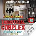 Andrea Vernon and the Superhero-Industrial Complex (Andrea Vernon, #2)
