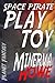 Space Pirate Play Toy