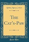 The Cat's-Paw (Classic Reprint)