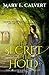 The Secret of the Hold by Mary Calvert