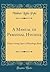 A Manual of Personal Hygiene: Proper Living Upon a Physiologic Basis (Classic Reprint)