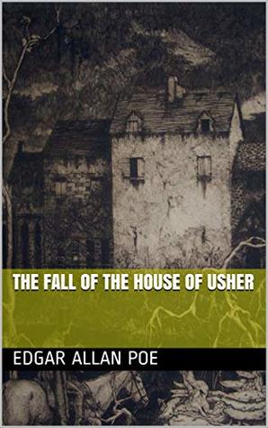 The Fall of the House of Usher