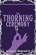 The Thorning Ceremony